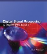 Digital Signal Processing - A Modern Introduction