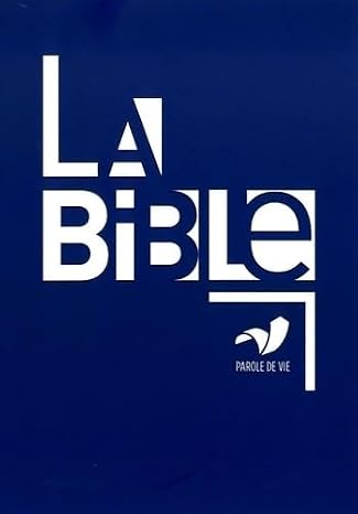 La Bible Parole de vie - Bleue, souple, sans les deuterocanoniques