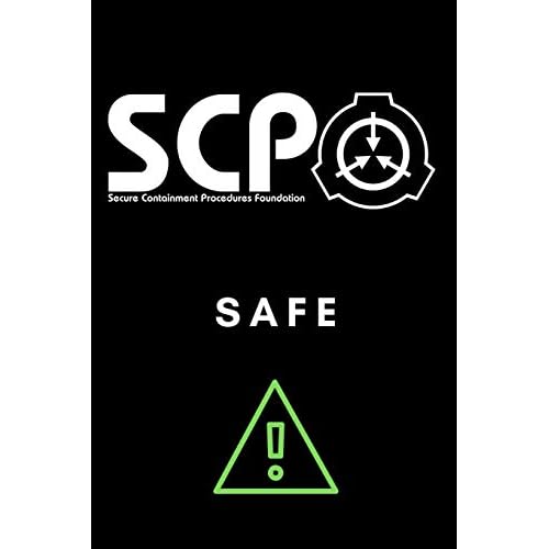 SCP Foundation - Safe Notebook - College-ruled notebook for scp foundation fans - 6x9 inches - 120 pages: Secure. Contain. Protect. Paperback December 18, 2019