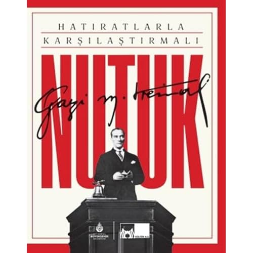 Hatıratlarla Karşılaştırmalı Nutuk - Kutulu Ciltli Ciltli Kapak – Kapağı kaldırın, 27 Temmuz 2020