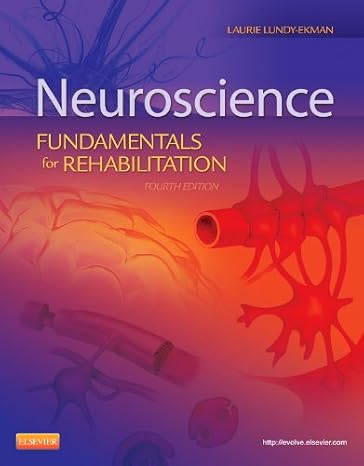 Neuroscience: Fundamentals for Rehabilitation