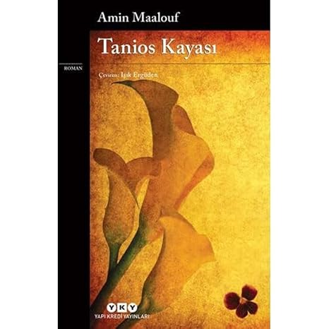 Tanios Kayası: Le Rocher de Tanios