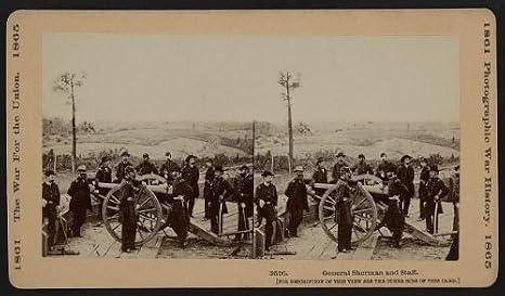 HistoricalFindings Photo: Photo of Stereograph,General Sherman,Staff,Soldiers,American Civil War,Cannon