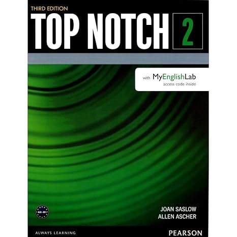 Top Notch 2 Student Book with MyEnglishLab