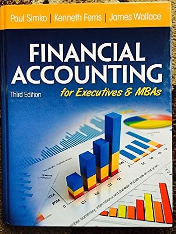 Financial Accounting for Executives and MBAs by Paul J. Simko (2013-11-06)