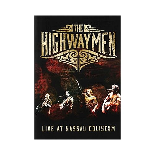 Live At Nassau Coliseum Very Best of the Highwaymen
