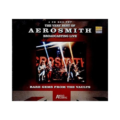 The Very Best Of Aerosmith Broadcasting Live - Rare Gems from the Vaults
