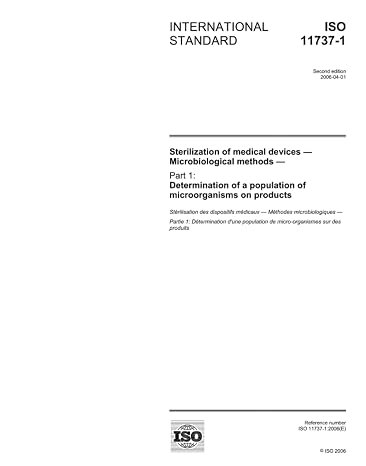 ISO 11737-1:2006, Sterilization of medical devices - Microbiological methods - Part 1: Determination of a population of microorganisms on products
