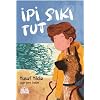 İpi Sıkı Tut Ciltsiz – 30 Aralık 2024