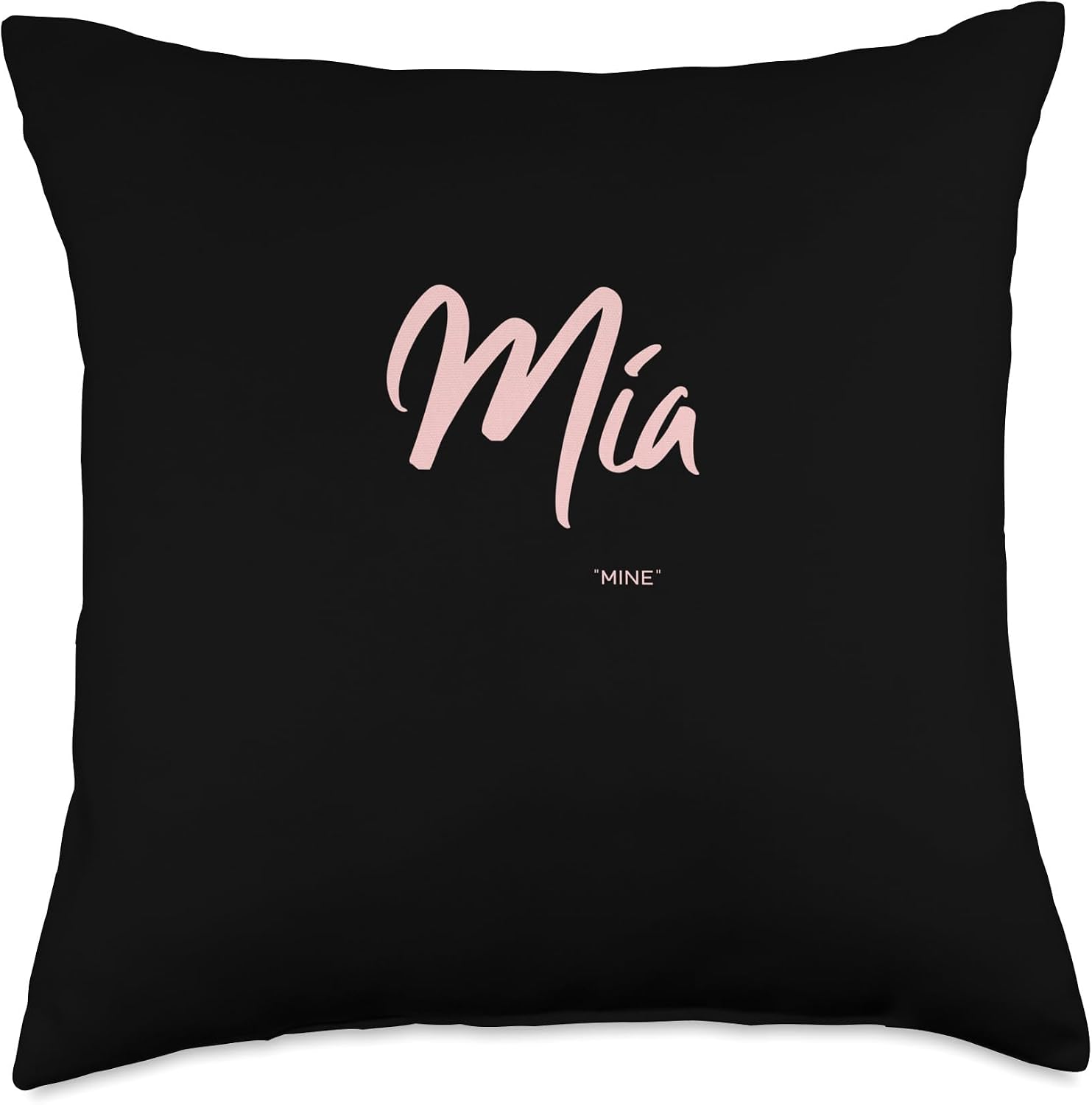 Mia - Mine Throw Pillow