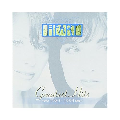 Heart - Greatest Hits: 1985-1995