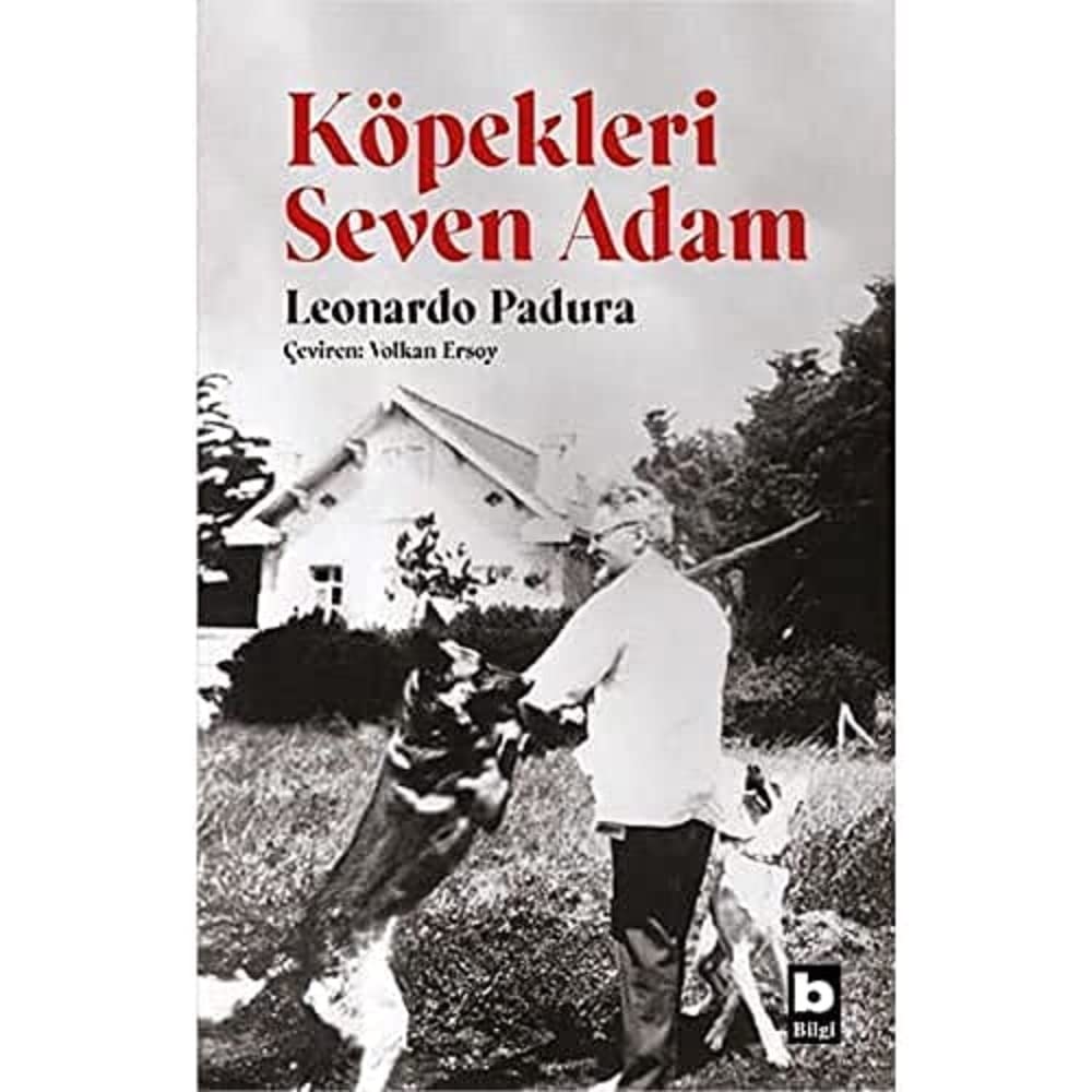 Köpekleri Seven Adam Kağıt Kapak – 1 Kasım 2021