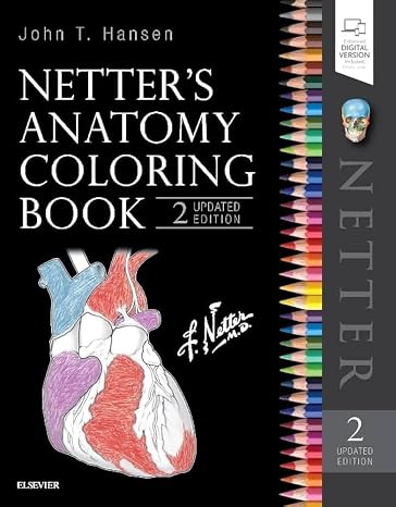 Netter's Anatomy Coloring Book Updated Edition (Netter Basic Science)