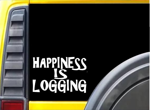 EZ-STIK Happiness is Logging K303 8 inch Decal Logger Sticker