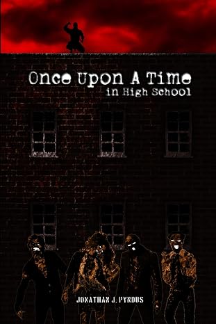 Once Upon a Time in High School