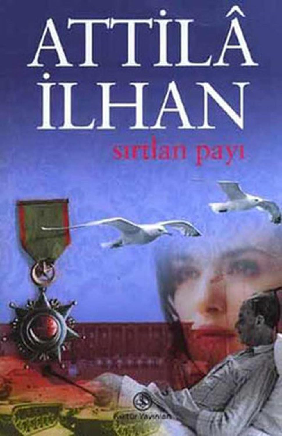 Sırtlan Payı Kağıt Kapak – 1 Ocak 2004