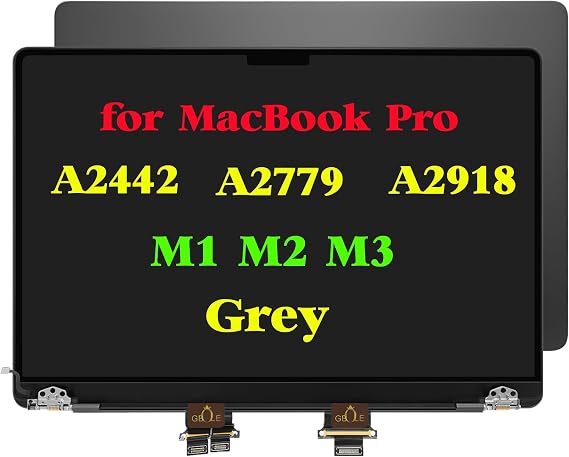 Replacement for MacBook Pro A2442 A2779 A2918 EMC 3560 Screen | M1 M2 M3 EMC 8102 EMC 8304 2021 2023 Year Full LED LCD Screen Display Assembly Grey