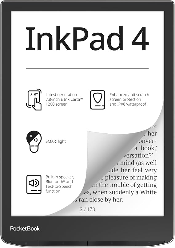 PocketBook InkPad 4 | Eye-Friendly Audio & E-Book Reader | Large 7.8 E-Ink Display | Anti-Scratch Protection | Text-to-Speech Function | Bluetooth | Built-in Speaker | SMARTlight | IPX8 Waterproof