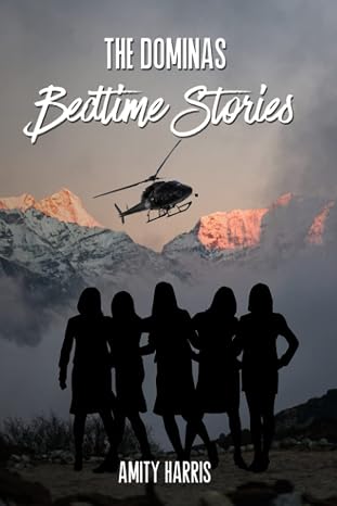 The Dominas Bedtime Stories