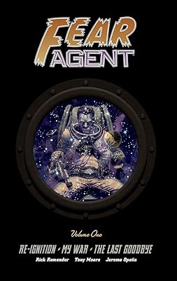 Fear Agent Library Edition Vol 1 Hardcover December 18, 2012