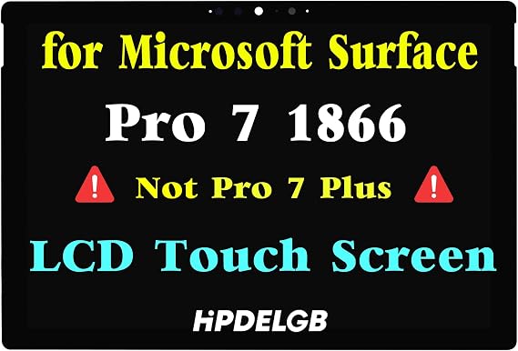 Replacement Screen 12.3" for Microsoft Surface Pro 7 1866 2019 C02XR7Y9JG5H LP123WQ1 LP123WQ2 LCD Display Touch Screen Digitizer Assembly (Only for 12.3 inch Screen)