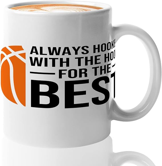 Basketball Player Coffee Mug 11oz White -Always hooked with the - Playmaker Center Point Guard Shooting Guard Teammate Basketball Coach Trainee