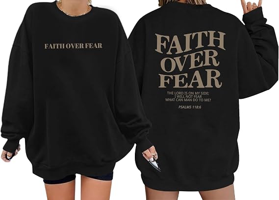 Oversized Christian Sweatshirt Women Faith Over Fear Sweater Top