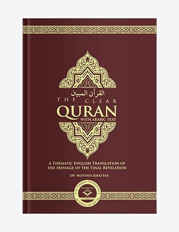 The Clear Quran With Arabic Text