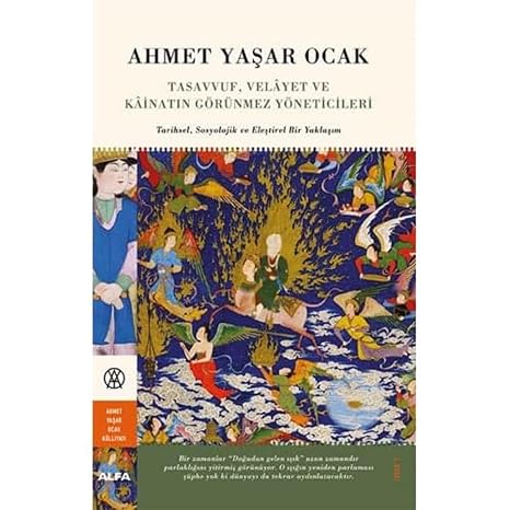 Sufism, Custody and the Invisible Rulers of the Universe: A Historical, Sociological and Critical Approach