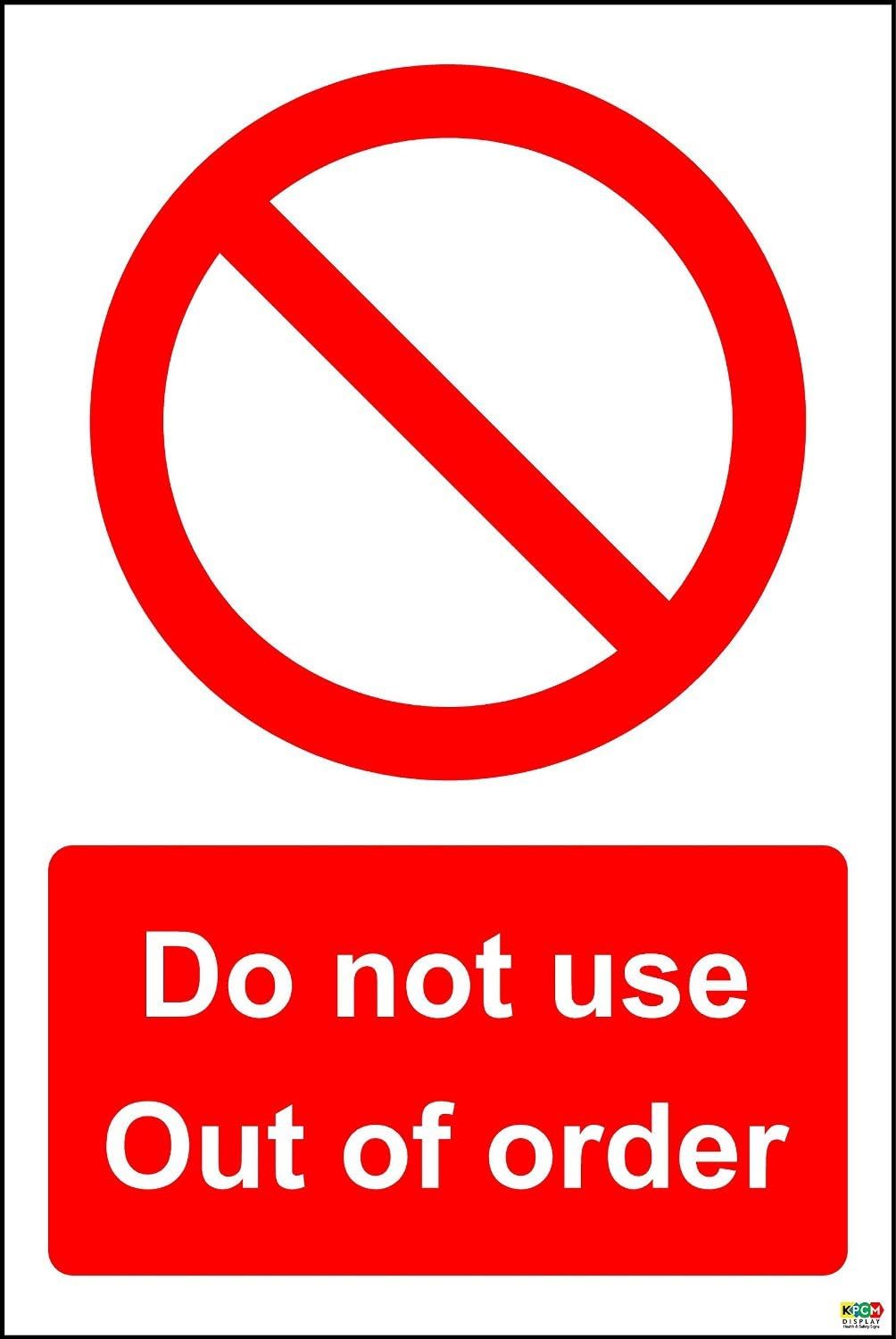 Do Not Use Out Of Order Safety Sign - 1.2mm Rigid plastic 300mm x 200mm