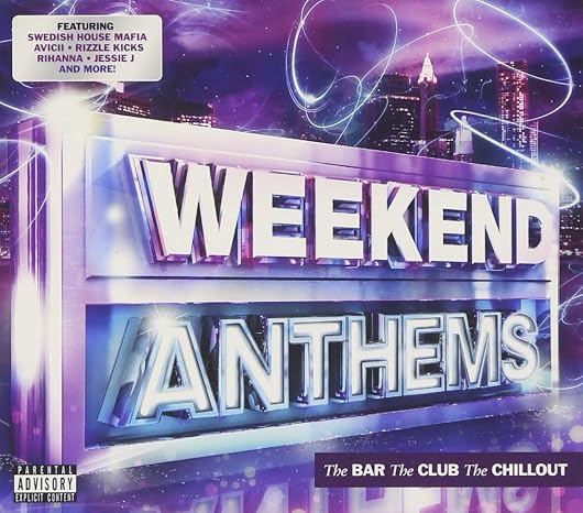 Weekend Anthems 2012 / Various