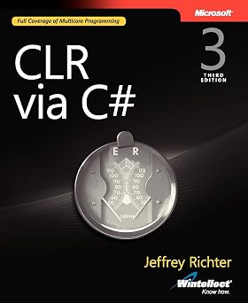 CLR via C#, Third Edition
