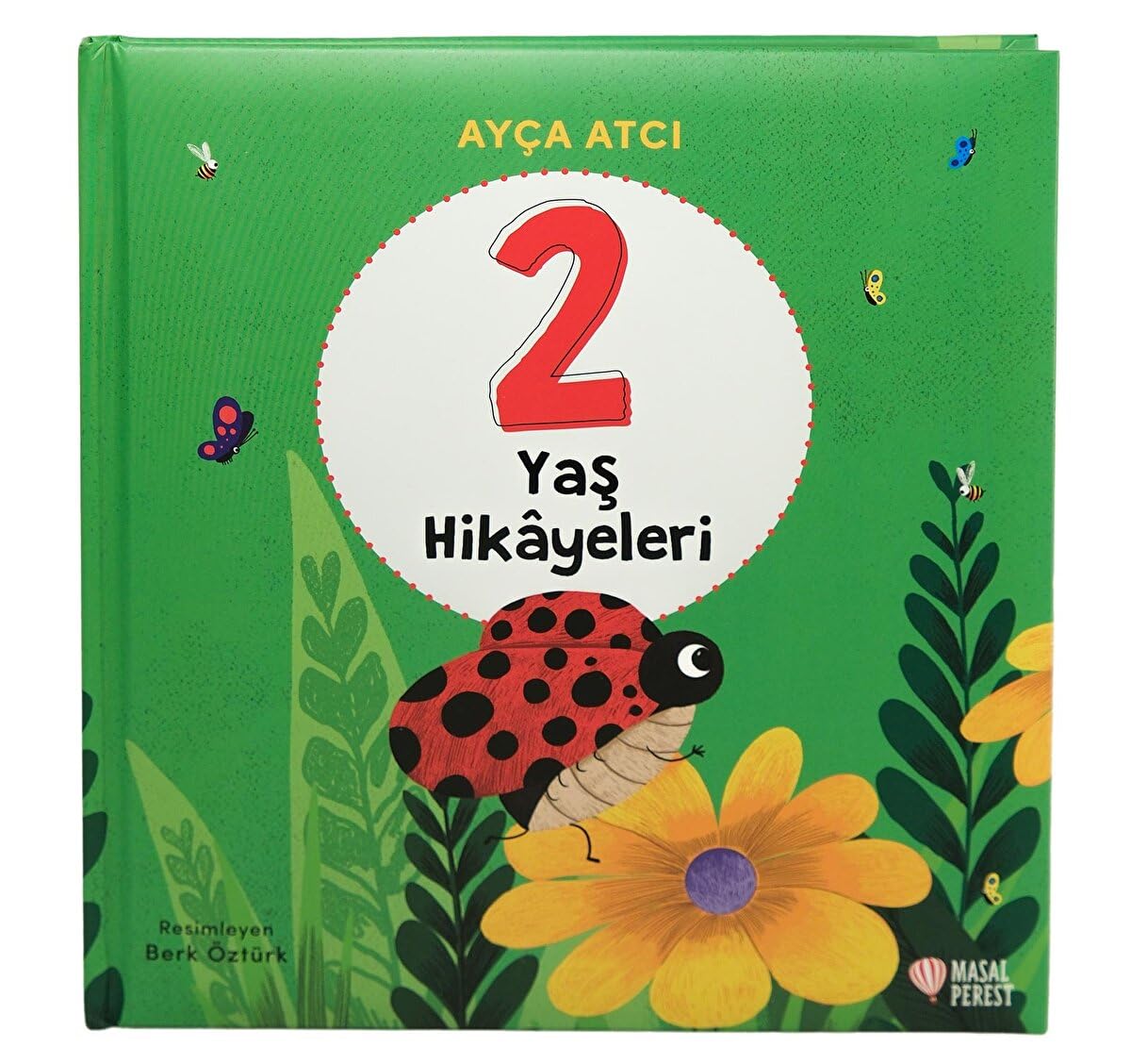 2 Yaş Hikayeleri Kağıt Kapak – 1 Nisan 2025