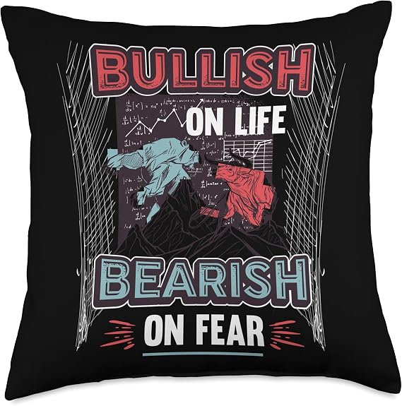 Bull and Bear Design for Stock Market Lovers Bullish On Life Bearish On Fear Stock Market Throw Pillow, 18x18, Multicolor