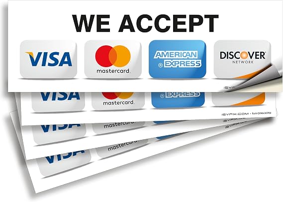 iSYFIX Credit Card Sticker Sign Sticker - 4 Pack 9"x3" - Accepts Visa, MasterCard, Amex & Discover Premium Self-Adhesive Vinyl Laminated UV Weather Resistant Scratch Water Resistant Fade Resistant