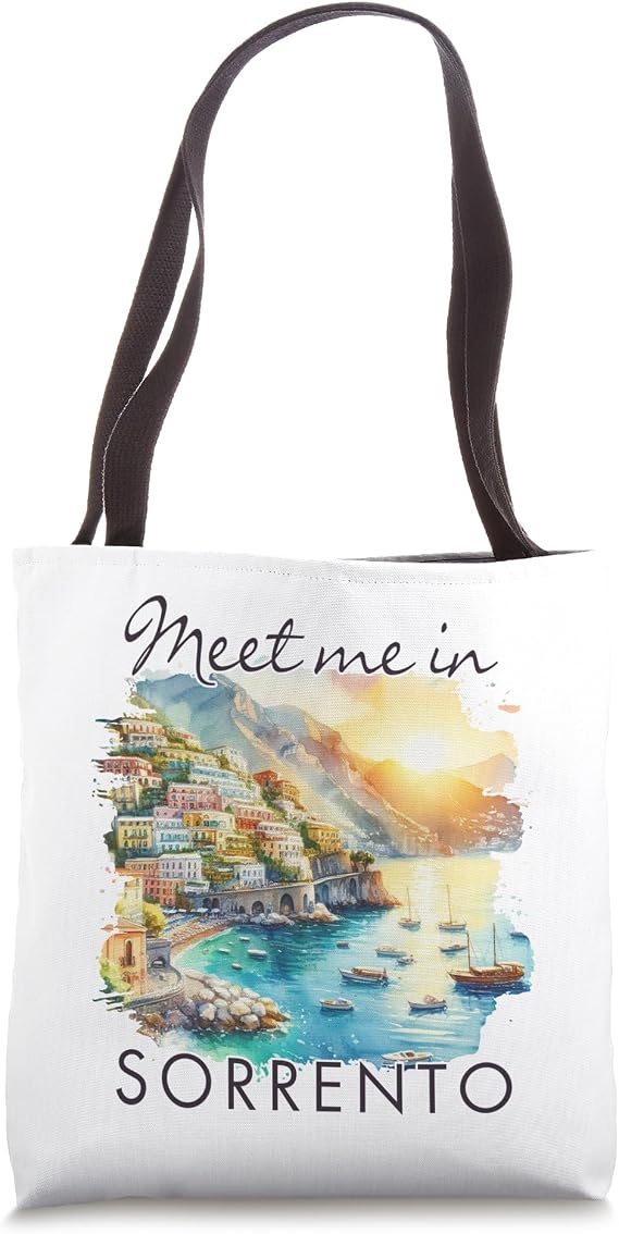 Sorrento Italy Travel Sorrento Summer Meet Me In Sorrento Tote Bag