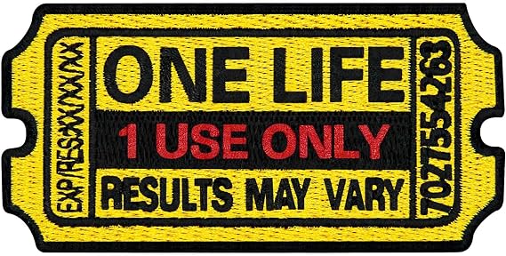 Rocking Planet One Life Results May Vary Ticket Patch Embroidered Morale Applique Iron On Sew On Emblem