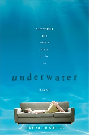 Underwater: A Novel