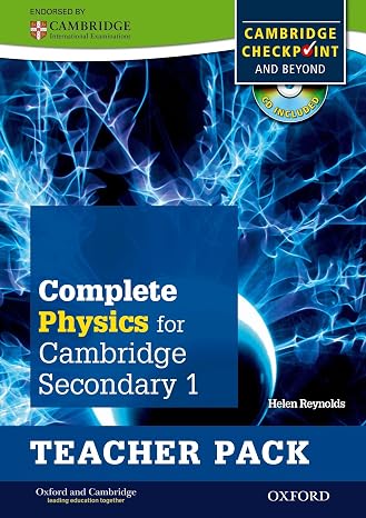 Complete Physics for Cambridge Secondary 1 Teacher Pack: For Cambridge Checkpoint and beyond