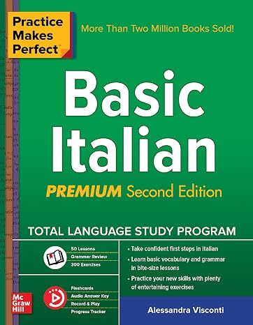 Practice Makes Perfect: Basic Italian, Second Edition (Italian Edition)