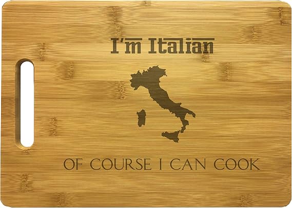 Italy Cutting Board I'm Italian Of Course I Can Cook Engraved Natural Wood | PrecisionNC Engraving, Natural Bamboo Cutting Boards, Large Size 13.75" x 9.75", Funny Cooking Gifts, Housewarming Decor