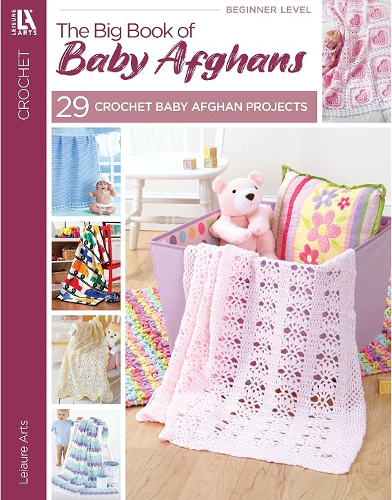 Leisure Arts Big Book of Baby Afghans Book